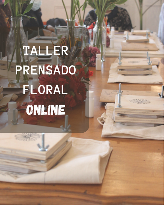 TALLER PRENSADO FLORAL ONLINE - NOVIEMBRE 2022